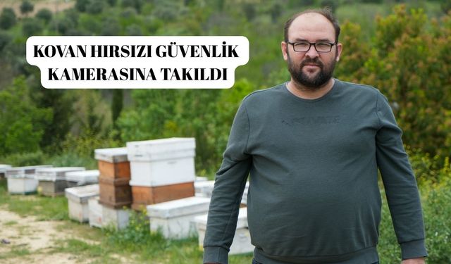Kovan hırsızı güvenlik kamerasına takıldı