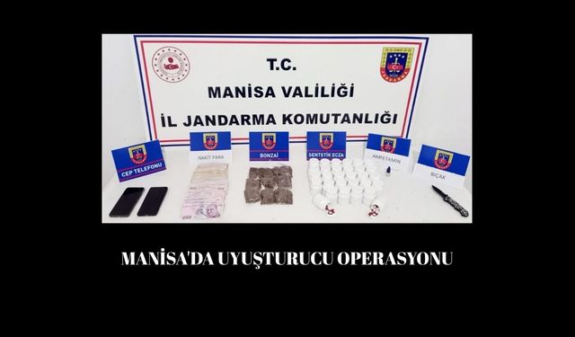 Manisa'da uyuşturucu operasyonu