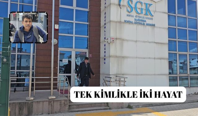 Tek kimlikle iki hayat