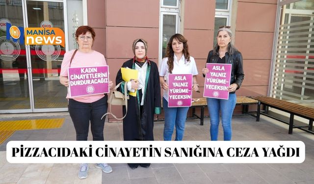 Pizzacıdaki cinayetin sanığına ceza yağdı