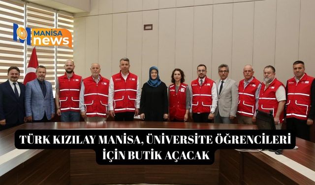 Türk Kızılay Manisa, üniversite öğrencileri için butik açacak