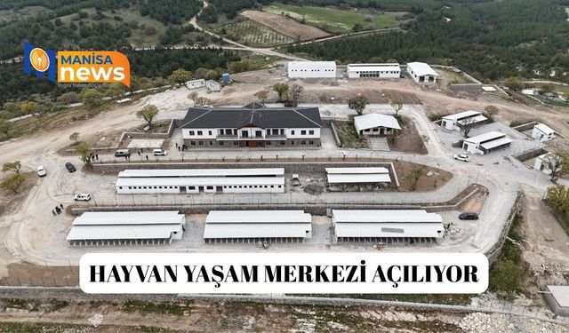 Hayvan Yaşam Merkezi açılıyor