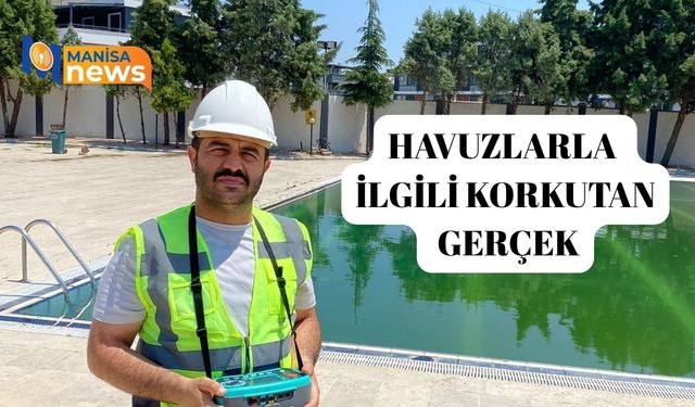 Havuzlarla ilgili korkutan gerçek