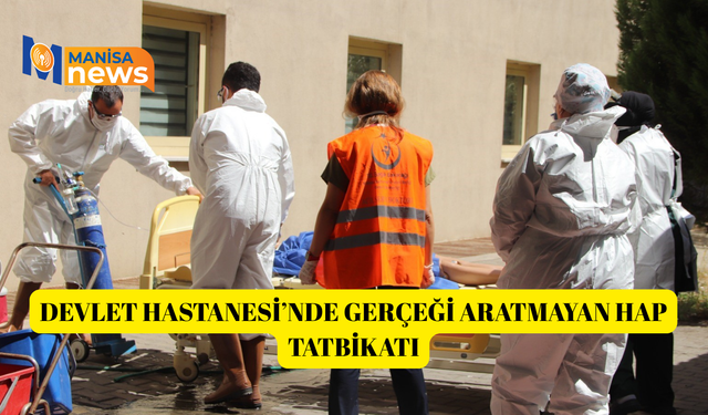 Devlet Hastanesi’nde gerçeği aratmayan HAP tatbikatı