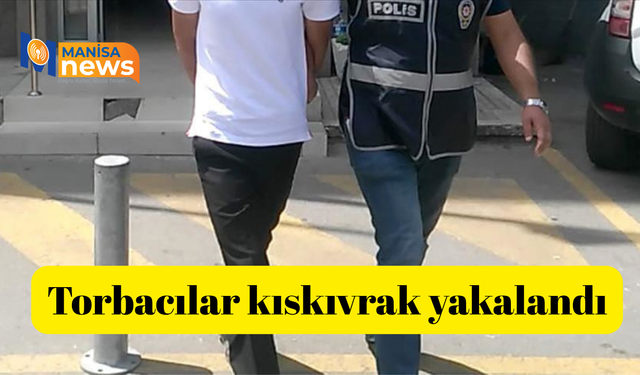 Torbacılar kıskıvrak yakalandı