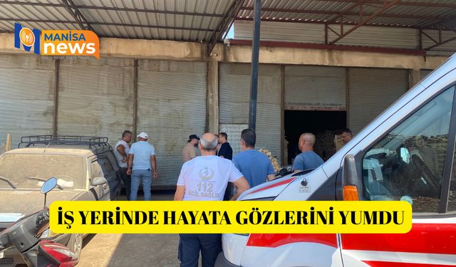 İş yerinde hayata gözlerini yumdu
