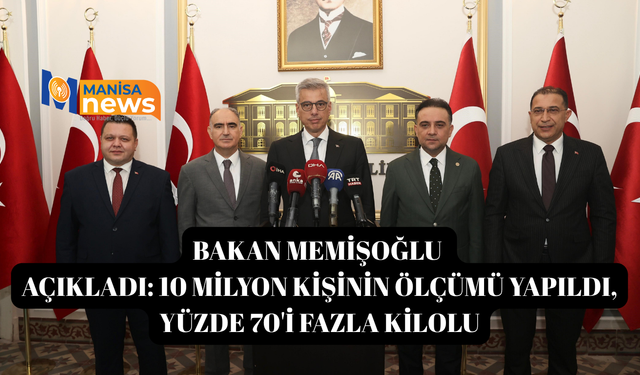 Bakan Memişoğlu açıkladı: 10 milyon kişinin ölçümü yapıldı, yüzde 70'i fazla kilolu