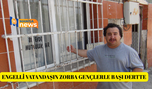 Engelli vatandaşın zorba gençlerle başı dertte