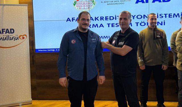 Manisa ANDA Arama Kurtarma Derneği akreditasyon belgesini aldı