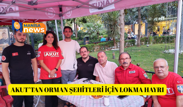 AKUT’tan orman şehitleri için lokma hayrı