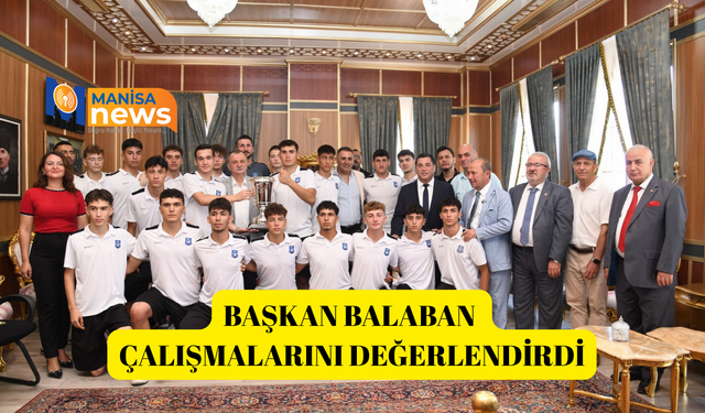 Başkan Balaban çalışmalarını değerlendirdi