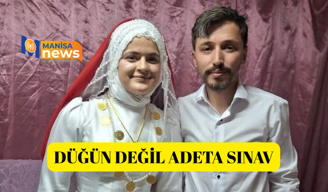 Düğün değil adeta sınav