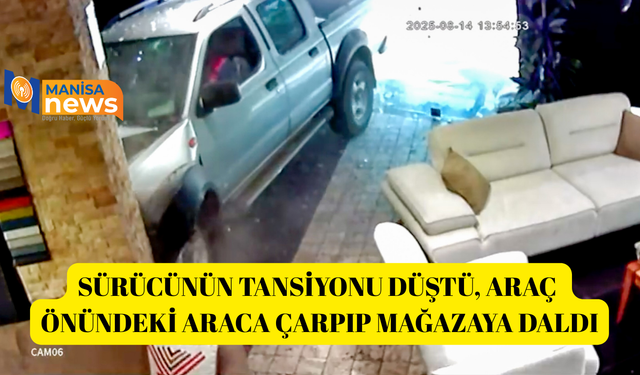 Sürücünün tansiyonu düştü, araç önündeki araca çarpıp mağazaya daldı