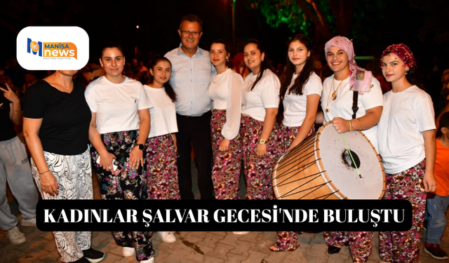 Kadınlar Şalvar Gecesi'nde buluştu