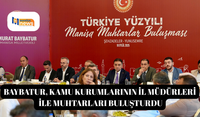 Baybatur, kamu kurumlarının il müdürleri ile muhtarları buluşturdu
