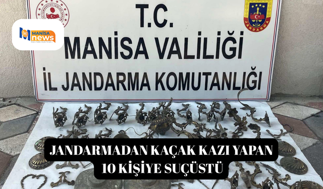 Jandarmadan kaçak kazı yapan 10 kişiye suçüstü