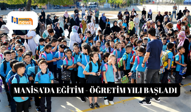 Manisa'da eğitim - öğretim yılı başladı