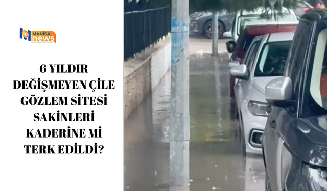6 yıldır değişmeyen çile!  Gözlem Sitesi Sakinleri Kaderine mi terk edildi?