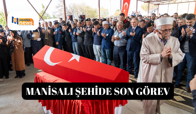 Manisalı şehide son görev