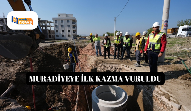 Muradiyeye ilk kazma vuruldu