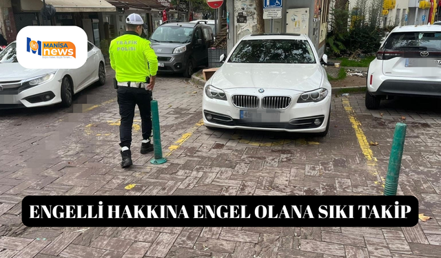 Engelli hakkına engel olana sıkı takip