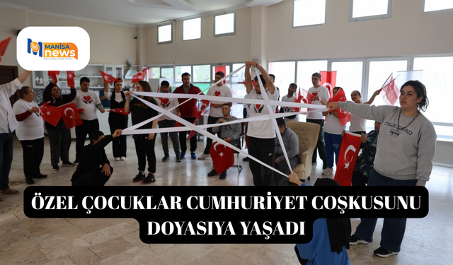 Özel çocuklar cumhuriyet coşkusunu doyasıya yaşadı