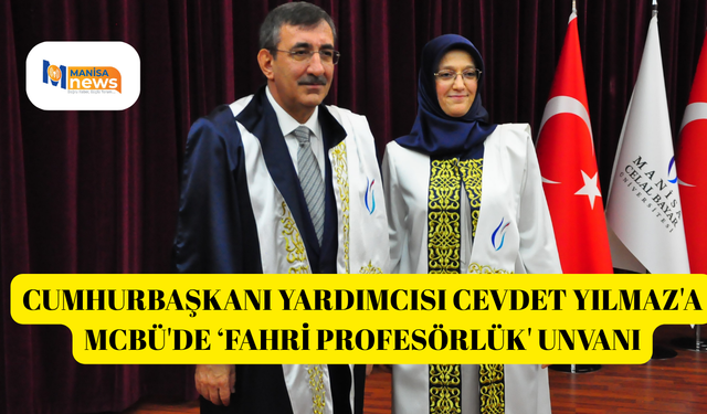 Cumhurbaşkanı Yardımcısı Cevdet Yılmaz'a MCBÜ'de ‘Fahri Profesörlük' unvanı