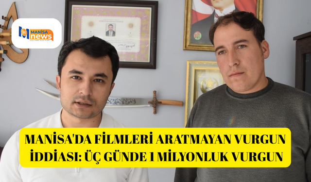 Manisa'da filmleri aratmayan vurgun iddiası: Üç günde 1 milyonluk vurgun