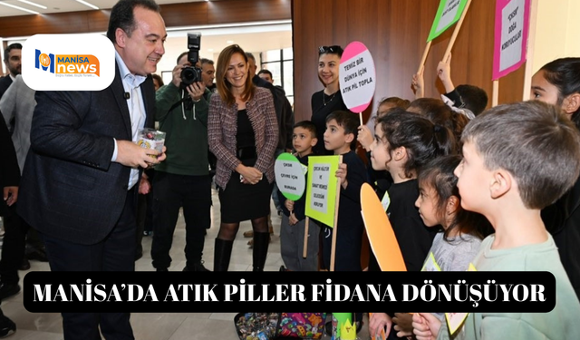 Manisa’da atık piller fidana dönüşüyor