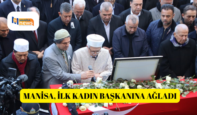 Manisa, ilk kadın başkanına ağladı