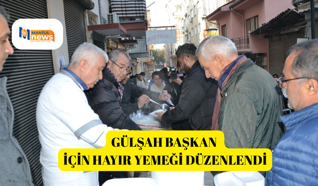 Gülşah Başkan için hayır yemeği düzenlendi