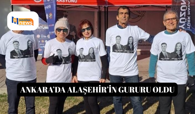 Ankara’da Alaşehir’in gururu oldu