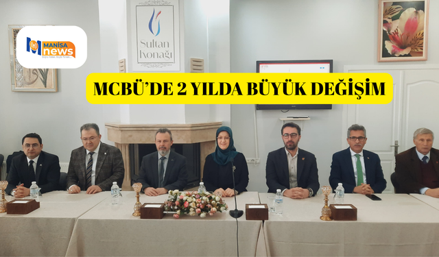 MCBÜ’de 2 yılda büyük değişim