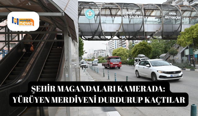 Şehir magandaları kamerada: Yürüyen merdiveni durdurup kaçtılar
