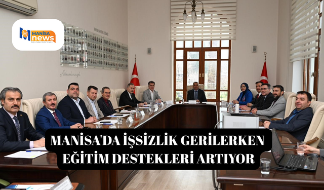 Manisa'da işsizlik gerilerken eğitim destekleri artıyor