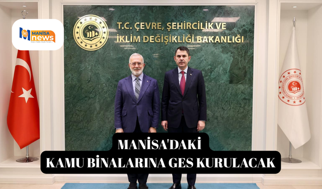 Manisa'daki kamu binalarına GES kurulacak