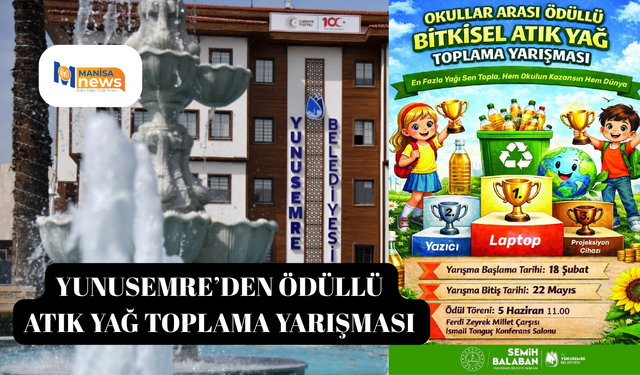 YUNUSEMRE’DEN ÖDÜLLÜ ATIK YAĞ TOPLAMA YARIŞMASI