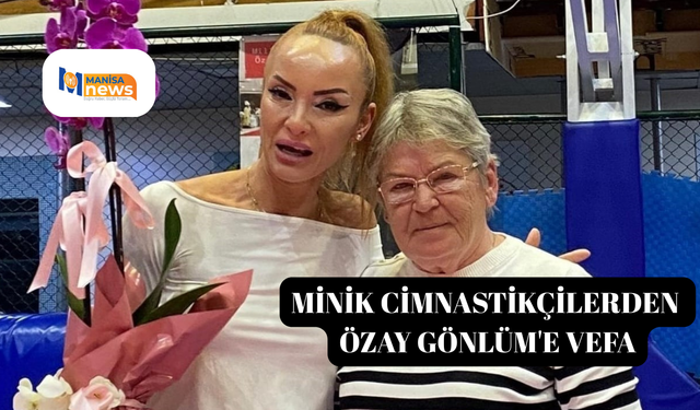 Minik cimnastikçilerden Özay Gönlüm'e vefa