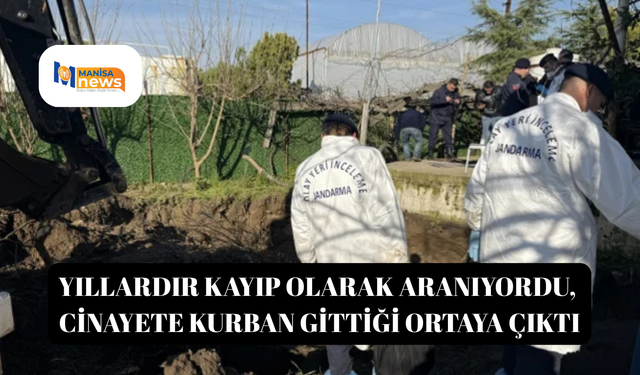 Yıllardır kayıp olarak aranıyordu, cinayete kurban gittiği ortaya çıktı