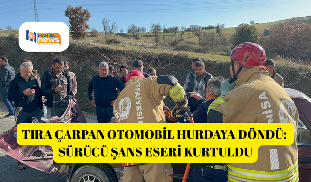 Tıra çarpan otomobil hurdaya döndü: Sürücü şans eseri kurtuldu