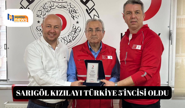 Sarıgöl Kızılayı Türkiye 5'incisi oldu