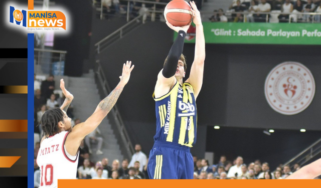 Manisa Basket   Fenerbahçe’ye direnemedi