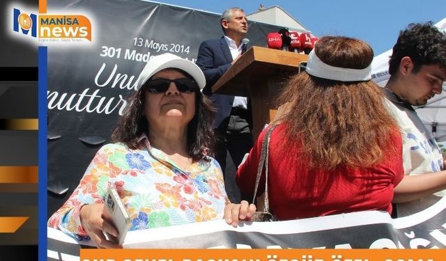CHP Genel Başkanı Özgür Özel, Soma maden faciasının 12'nci yılı anma programına katıldı