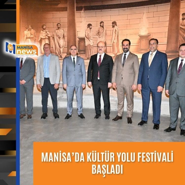 Manisa’da Kültür Yolu Festivali başladı