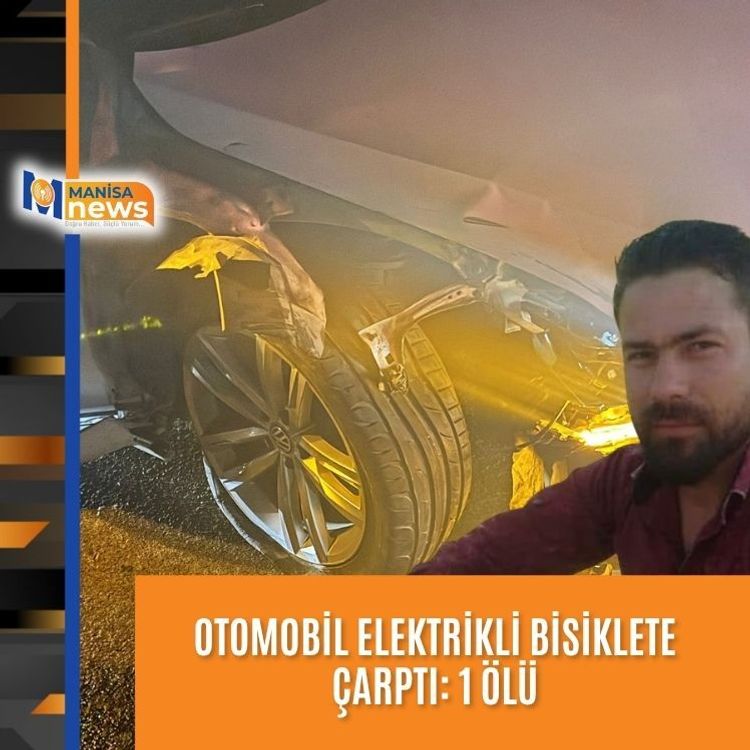 Otomobil elektrikli bisiklete çarptı: 1 ölü