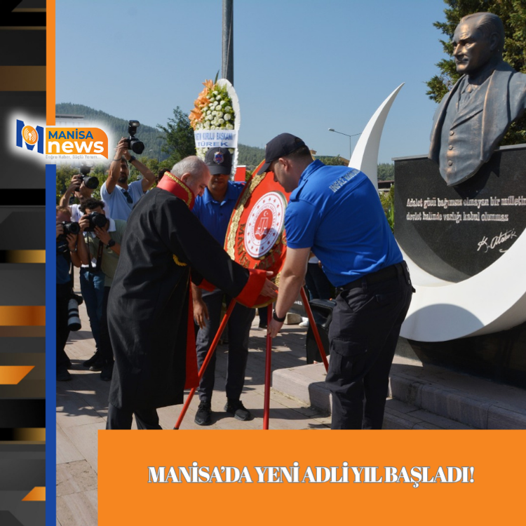 Manisa’da yeni adli yıl başladı!