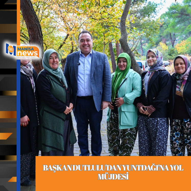 Başkan Dutlulu'dan Yuntdağı'na yol müjdesi