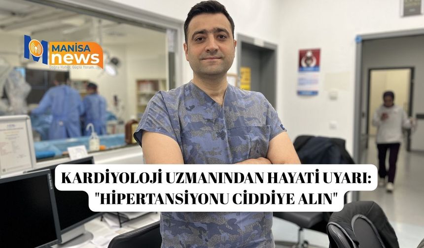 Kardiyoloji uzmanından hayati uyarı: "Hipertansiyonu ciddiye alın"