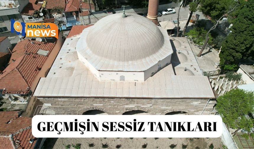 Geçmişin sessiz tanıkları