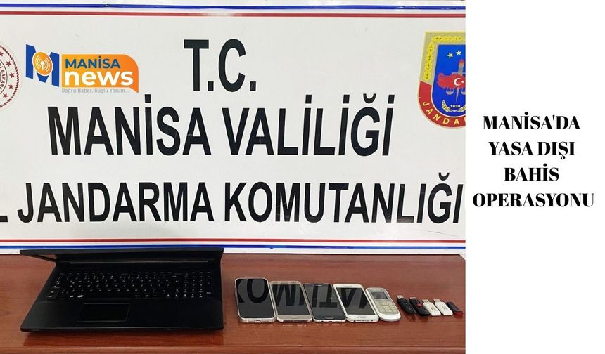 Manisa'da yasa dışı bahis operasyonu